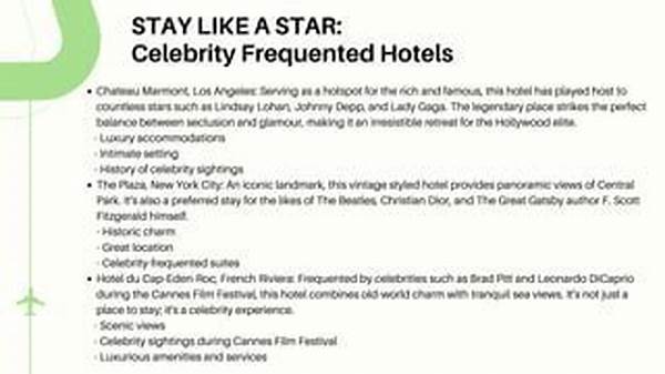 Elite Accommodations For Famous Personalities