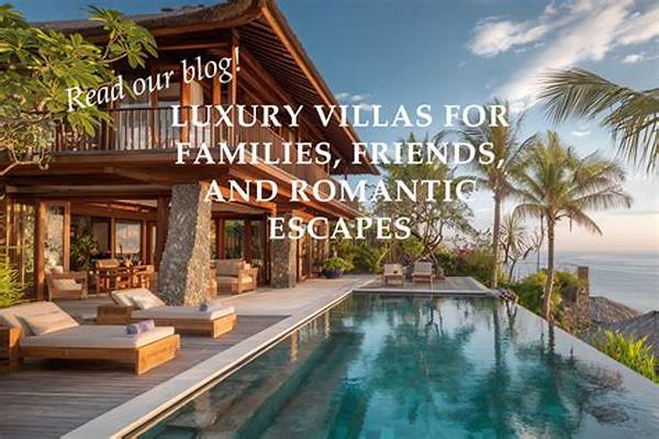 Luxurious Villas For Romantic Escapes
